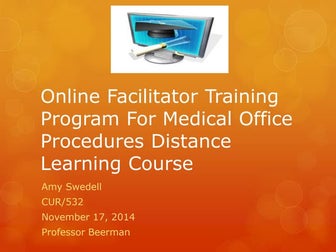 Online facilitator training program for medical office procedures