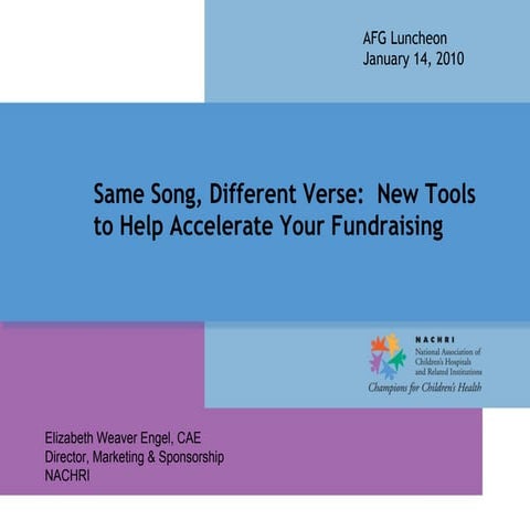 Same Song, Different Verse:  New Tools to Help Accelerate Your Fundraising