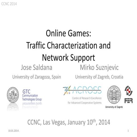 Online games traffic characterization and network support