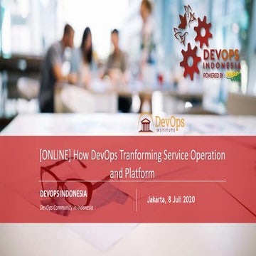 [Online] How DevOps Tranforming Service Operation and Platform