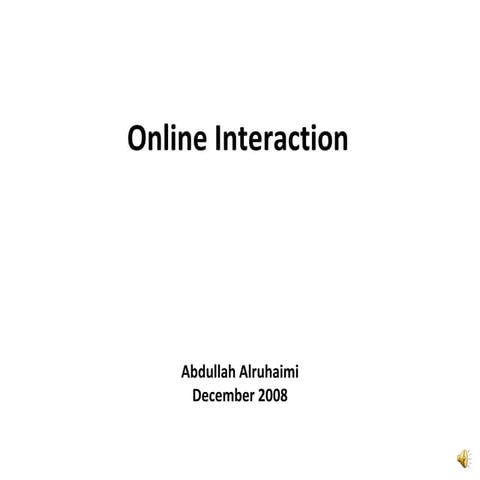 Online Interactionf