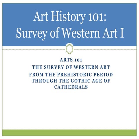 Art History 101. What to Expect | PPTX