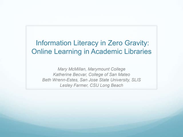 Information Literacy Instruction in Zero Gravity: Online Learning in Academic...