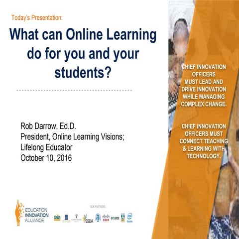 What Can Online Learning do for you and your students?