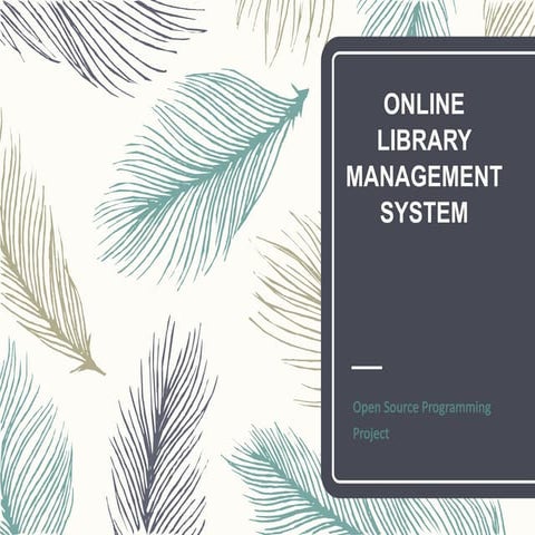 ONLINE LIBRARY MANAGEMENT SYSTEM 25.pptx