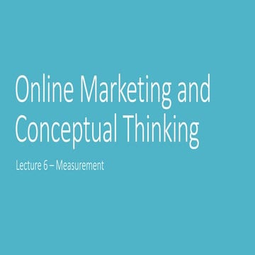 Online marketing and conceptual thinking   college 6 - Measurement and Results