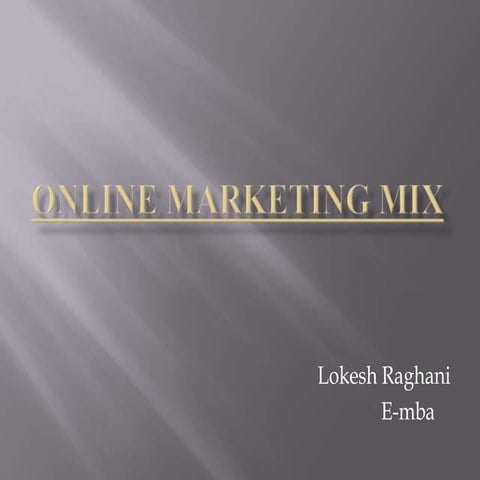 Online marketing mix ppt