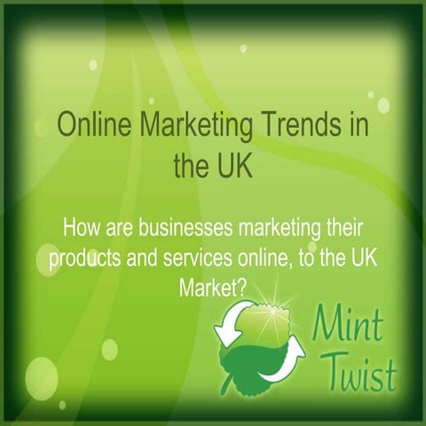 Online marketing trends in the UK