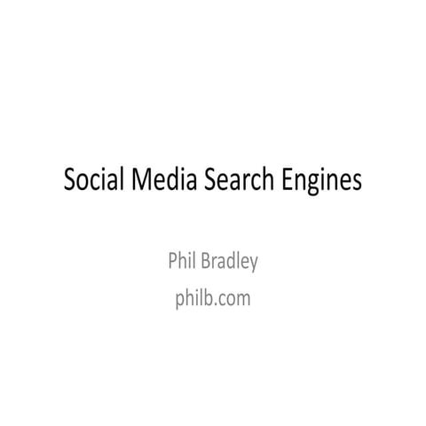 Social Media Search Engines