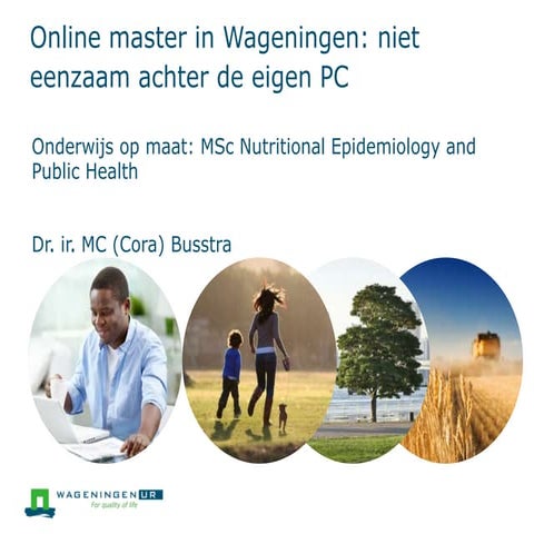 Online master in wageningen niet eenzaam achter de eigen pc