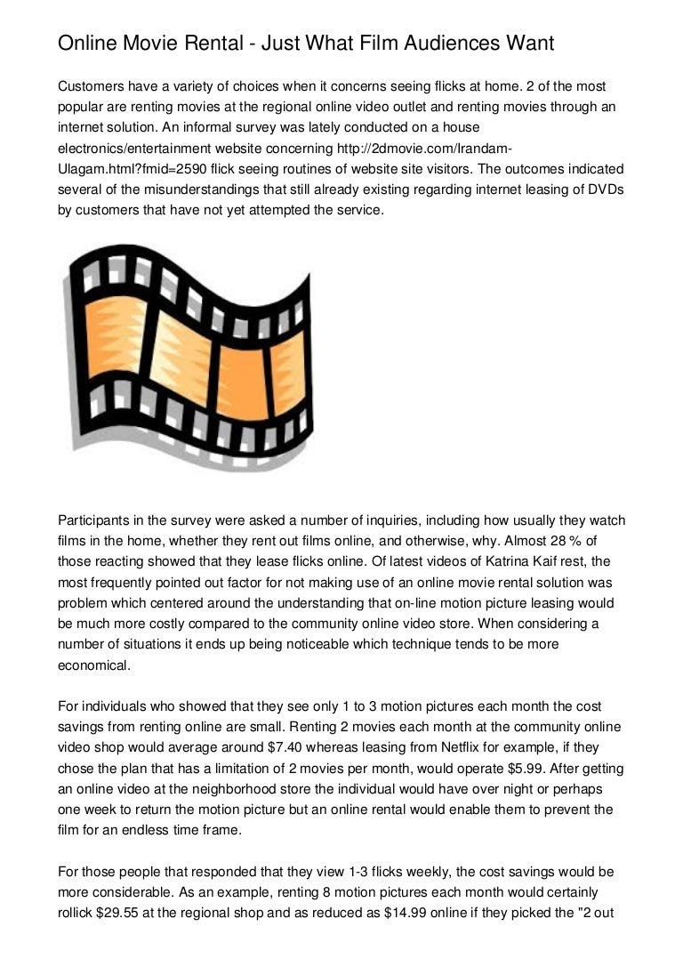 Online Movie Rental Just What Film Audiences Want
