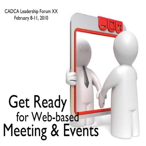 Getting Ready for Web-based Meetings & Events