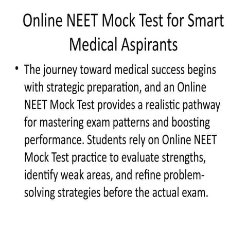 Online NEET Mock Test – Advanced Digital Practice for NEET UG Success.pptx