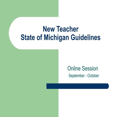 New Teacher State of Michigan Guidelines