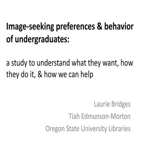 Image-seeking preferences & behavior of undegraduates