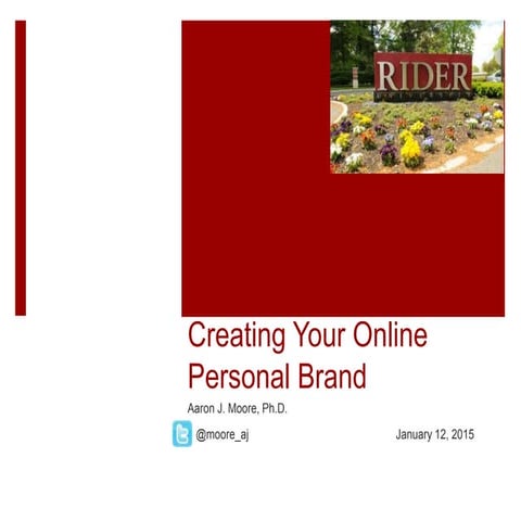 Creating Your Online Personal Brand