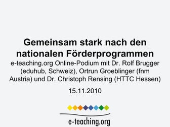 Gemeinsam stark nach den nationalen Förderprogrammen.