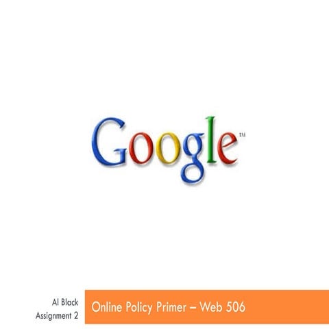 Online policy primer   google - al black