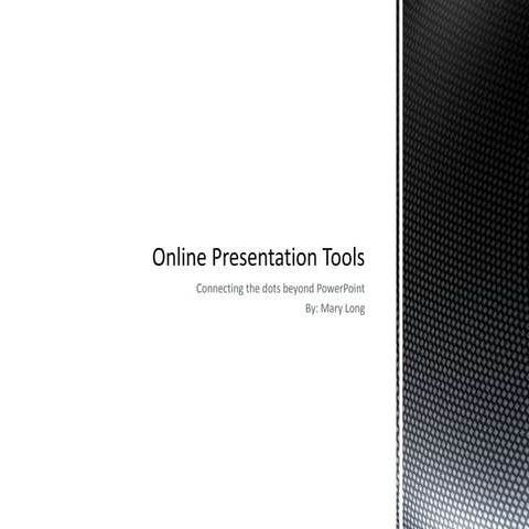 Online presentation tools