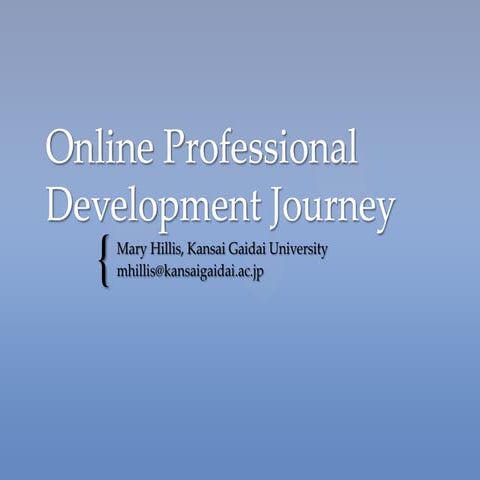 Online professional development journey