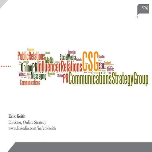 Communications Strategy Group: Online PR & Social Media Strategy