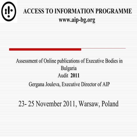 PL Gergana Jouleva, Access to Information Programme (Bułgaria): Czy administr...