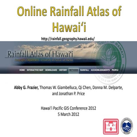 Hawaii Pacific GIS Conference 2012: Water Resources - Online Rainfall Atlas o...