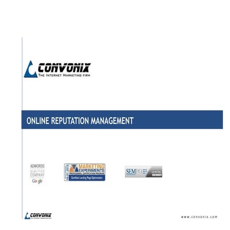 The Science of Online Reputation Management  