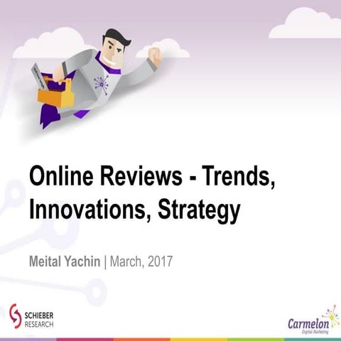 Online Reviews: Trends, Innovations, Strategy