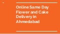 Online same day flower and cake delivery in ahmedabad