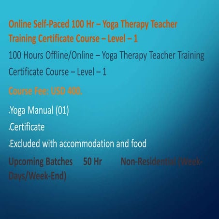 Yoga Therapy Teacher Training Certificate Course – Level – 1 | PPT