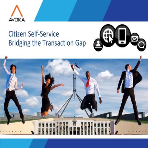 Citizen Self Service - Bridging The Transaction Gap