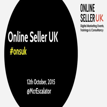 Online Seller UK - Manchester Event October 2015
