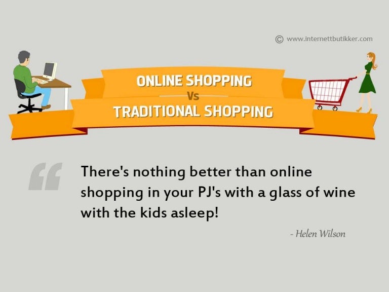 Online shopping Vs Traditional shopping