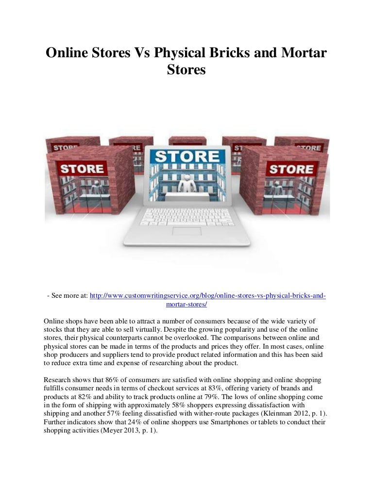 Online stores vs physical bricks and mortar stores