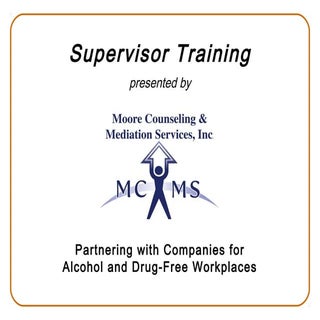 Drug Free Workplace Supervisor Trai...