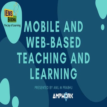 Mobile & Web based teaching and learning