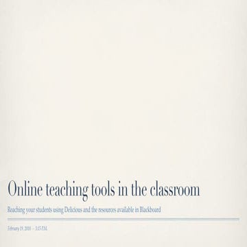 Online Teaching Tools in the Classroom