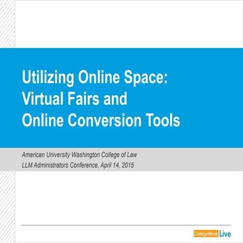 Ultizing Online Space: Virtual Fairs and Online Conversion Tools (with poll r...