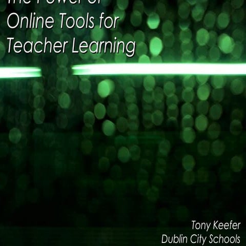 Online tools for teacher learning