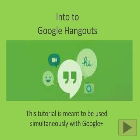 Using Google Hangout