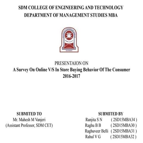 Online VS In Store Buying Behavior Of Consumer PPT