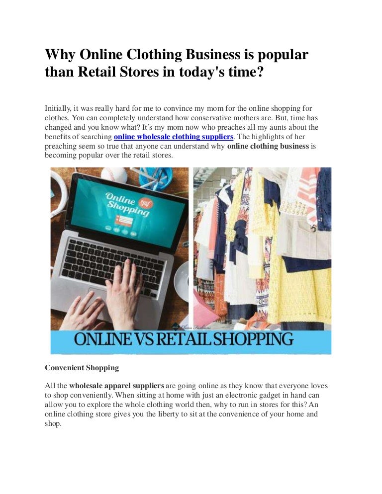 Why Online Clothing Business is popular than Retail Stores in today's…