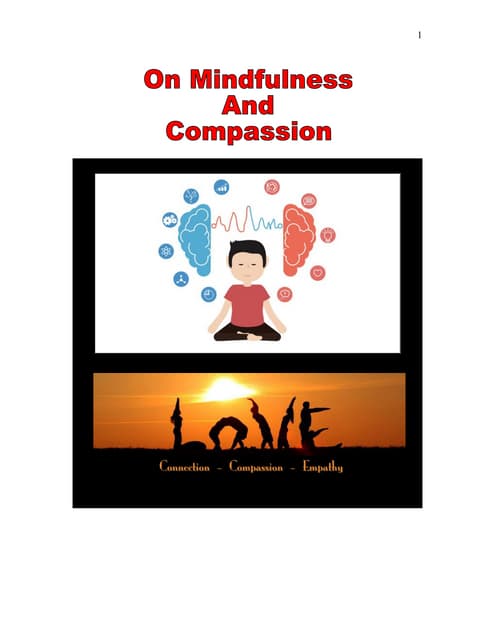 Of Mindfulness And Compassion ... A Reflection | PPS