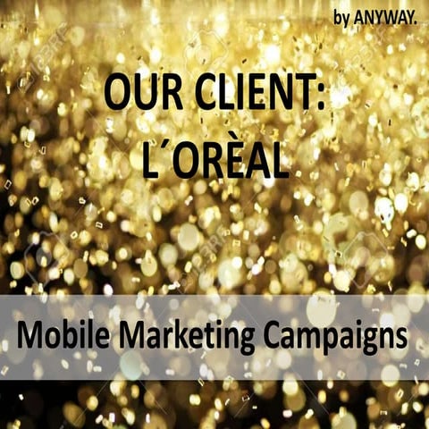 Onm mobile marketing-loreal