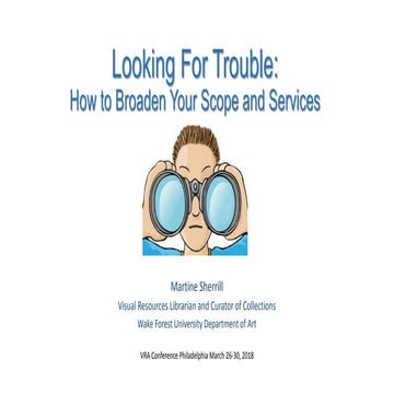 Looking for trouble: how to broaden your scope and services