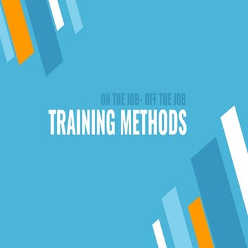 ON & OFF THE JOB TRAINING 