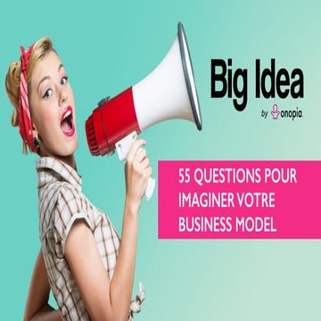 Onopia - 55 questions pour imaginer votre business model