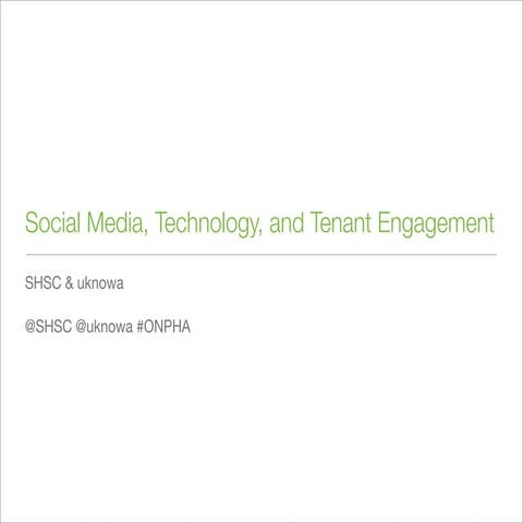Social Media, Technology, and Tenant Engagement