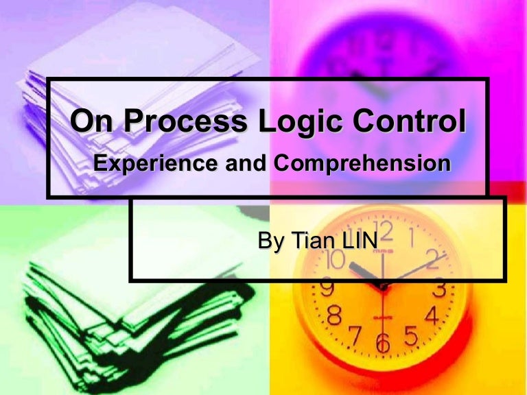 On Process Logic Control